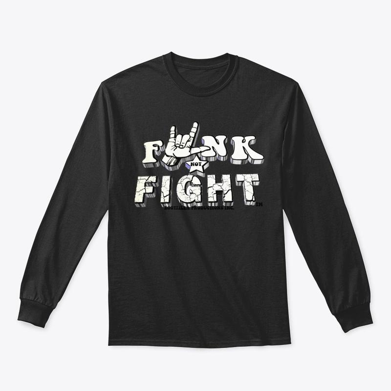 Funk Not Fight